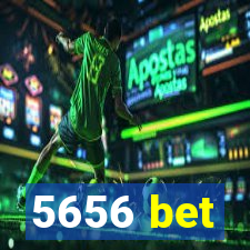 5656 bet